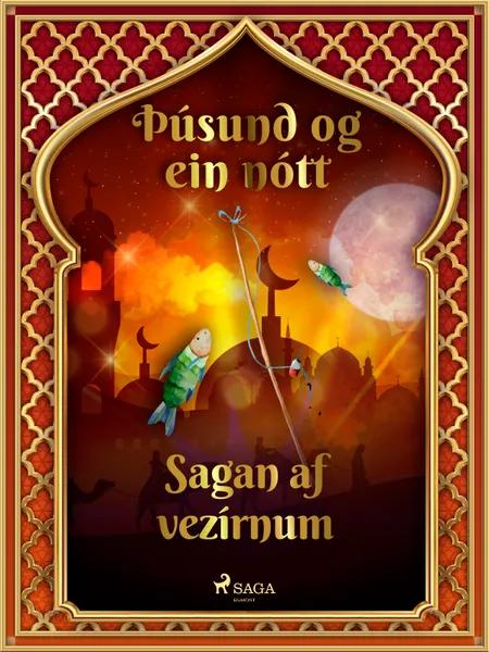 Sagan af vezírnum (Þúsund og ein nótt 26) af Ýmsir