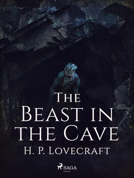 The Beast in the Cave af H. P. Lovecraft