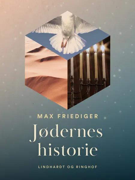 Jødernes historie af Max Friediger
