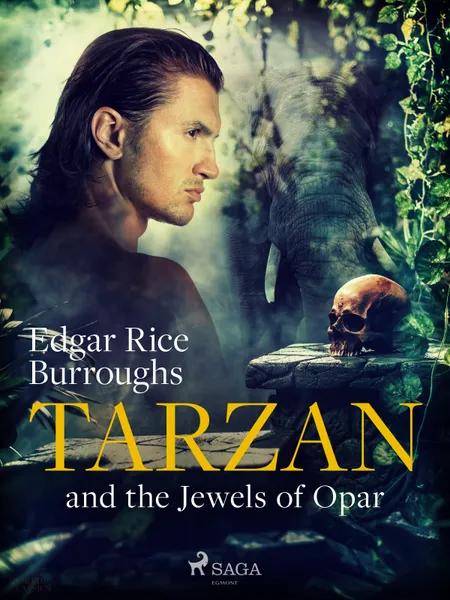 Tarzan and the Jewels of Opar af Edgar Rice Burroughs