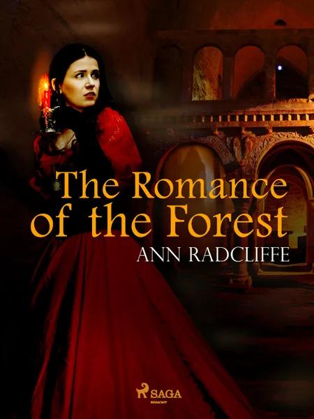 The Romance of the Forest af Ann Radcliffe