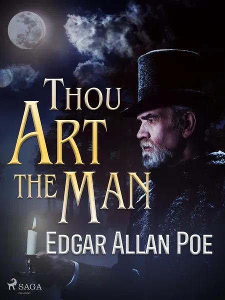 Thou Art the Man af Edgar Allan Poe