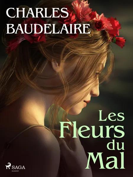 Les Fleurs du Mal af Charles Baudelaire