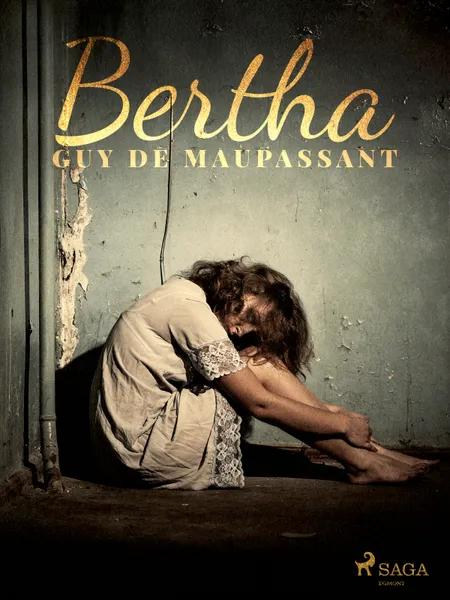 Bertha af Guy de Maupassant