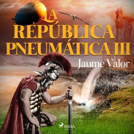 La república pneumática III af Jaume Valor Montero