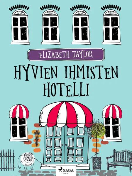 Hyvien ihmisten hotelli af Elizabeth Taylor