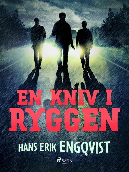 En kniv i ryggen af Hans Erik Engqvist