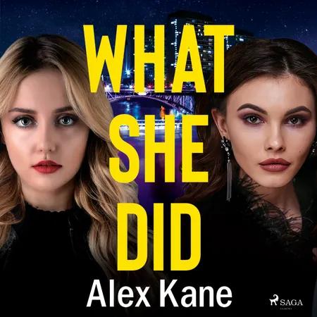 What She Did af Alex Kane