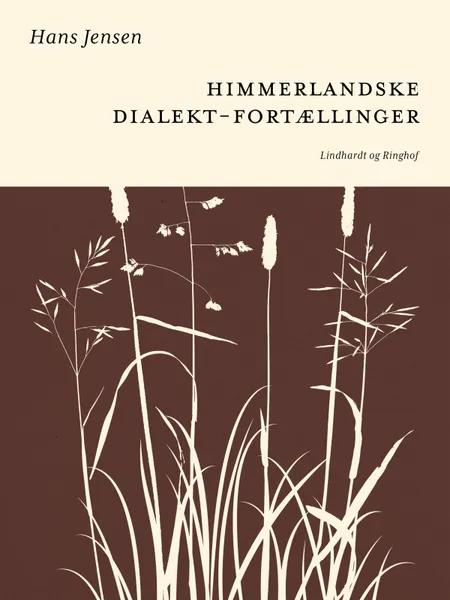 Himmerlandske dialekt-fortællinger af Hans Jensen