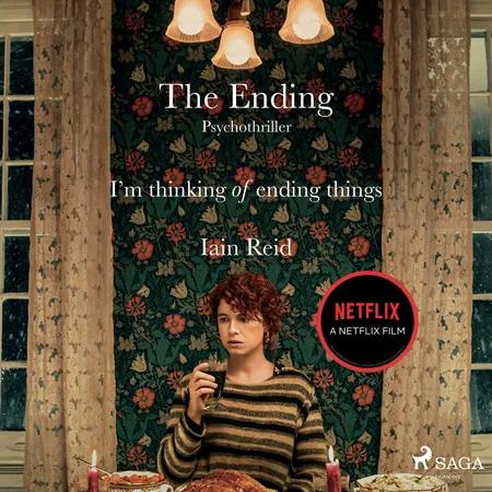 The Ending - Psychothriller af Iain Reid