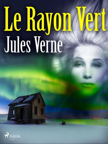 Le Rayon Vert af Jules Verne