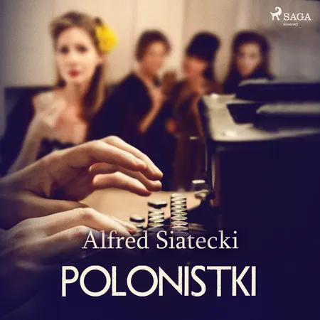 Polonistki af Alfred Siatecki