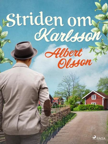 Striden om Karlsson af Albert Olsson