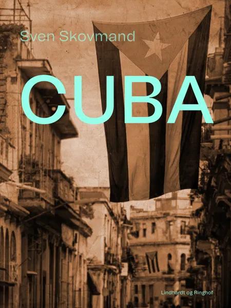 Cuba af Sven Skovmand
