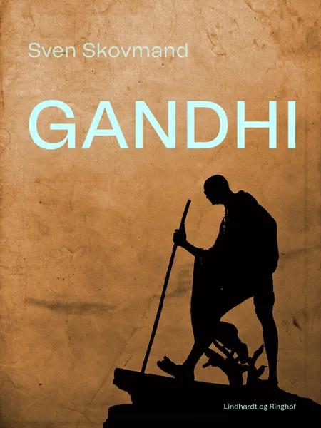Gandhi af Sven Skovmand