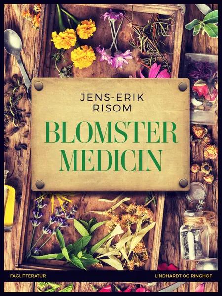 Blomstermedicin af Jens-Erik Risom