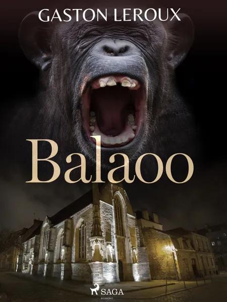 Balaoo af Gaston Leroux