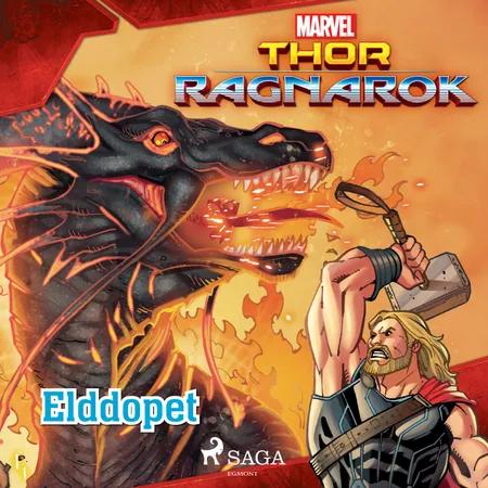 Thor - Ragnarök - Elddopet af Marvel