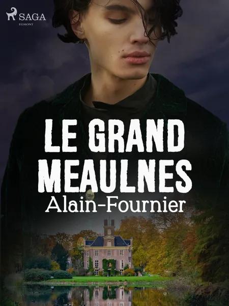 Le Grand Meaulnes af Alain-Fournier