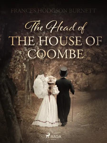 The Head of the House of Coombe af Frances Hodgson Burnett