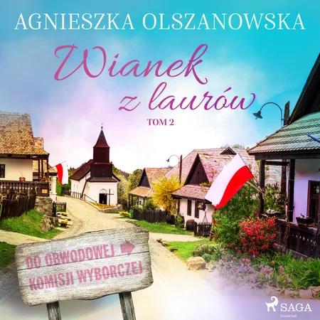 Wianek z lauru af Agnieszka Olszanowska