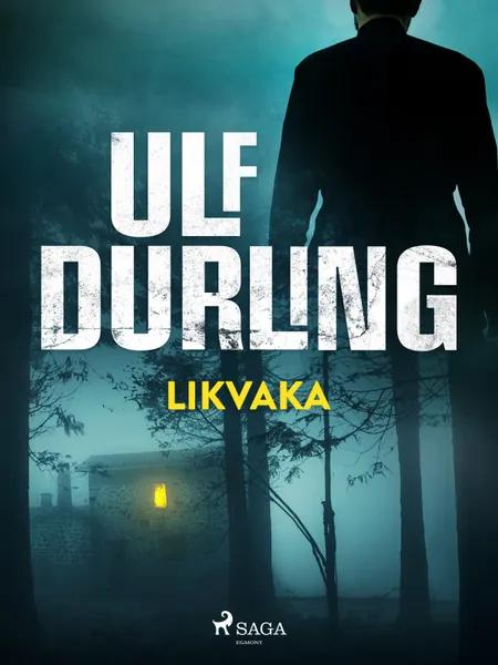 Likvaka af Ulf Durling
