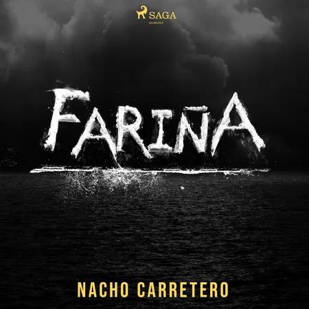Fariña af Nacho Carretero