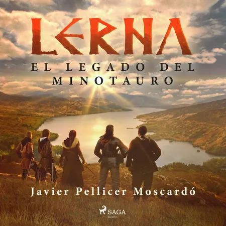 Lerna - El legado del minotauro af Javier Pellicer Moscardó