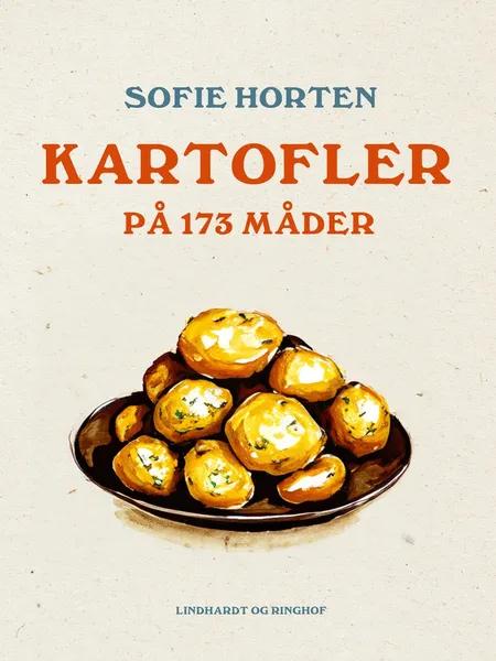 Kartofler på 173 måder af Sofie Horten