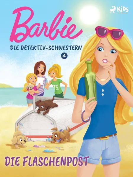Barbie - Die Detektiv-Schwestern 4 - Die Flaschenpost af Mattel