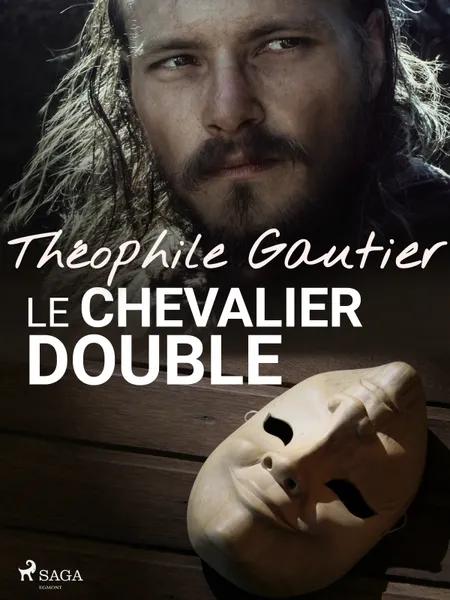 Le Chevalier double af Théophile Gautier