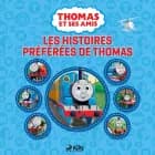 Thomas et ses amis - Les Histoires préférées de Thomas af Mattel