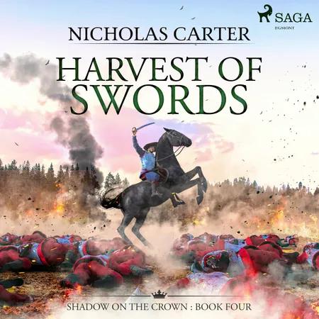 Harvest of Swords af Nicholas Carter