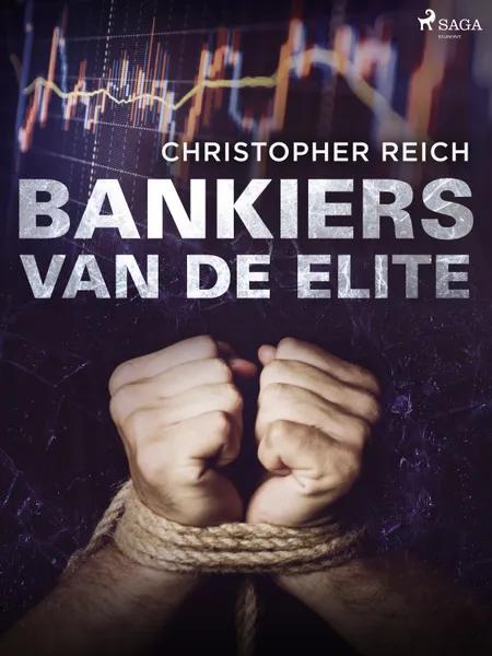Bankiers van de elite af Christopher Reich