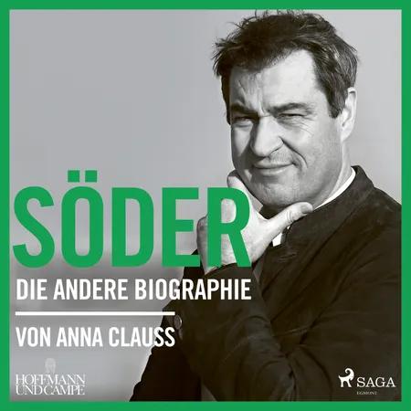 Söder: Die andere Biographie af Anna Clauss