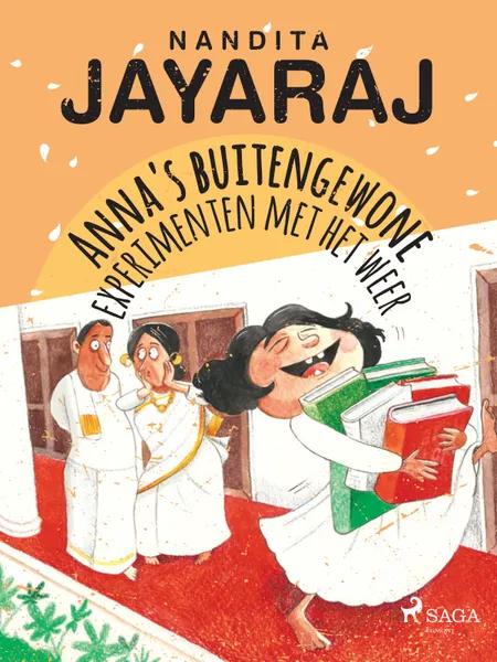 Anna's buitengewone experimenten met het weer af Nandita Jayaraj