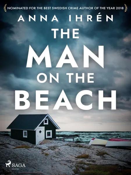 The Man on the Beach af Anna Ihrén