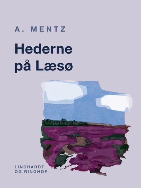 Hederne på Læsø af A. Mentz