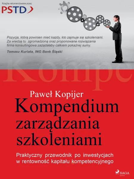 Kompendium zarządzania szkoleniami af Paweł Kopijer