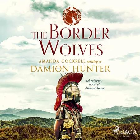 The Border Wolves af Damion Hunter
