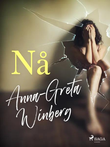 Nå af Anna-Greta Winberg