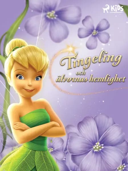 Disney Älvor - Tingeling och älvornas hemlighet af Disney