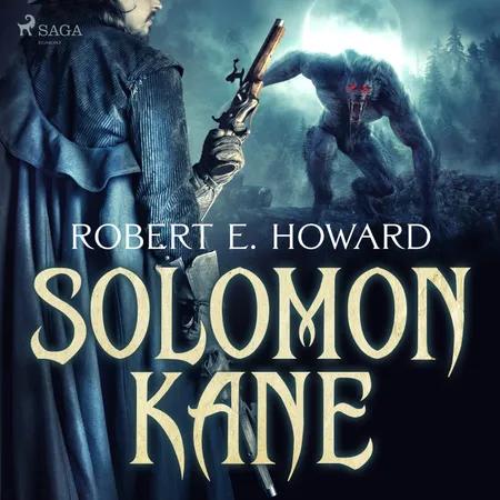 Solomon Kane af Robert E. Howard
