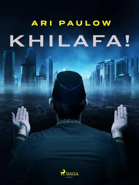 Khilafa! af Ari Paulow