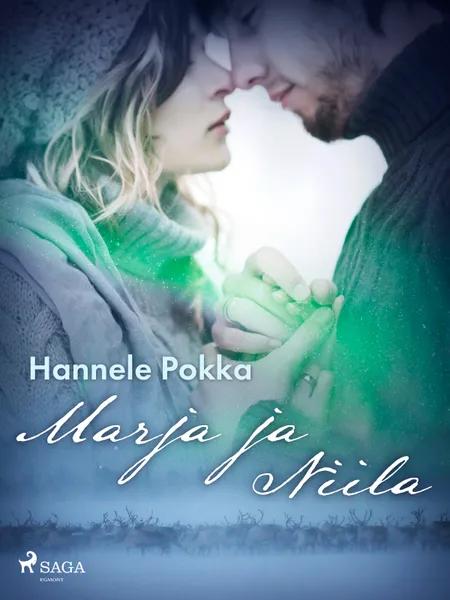 Marja ja Niila af Hannele Pokka