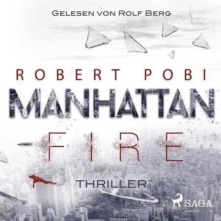 Manhattan Fire - Thriller af Robert Pobi