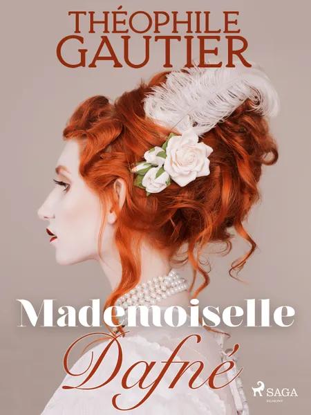 Mademoiselle Dafné af Théophile Gautier