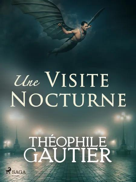 Une Visite Nocturne af Théophile Gautier