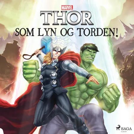 Thor og Hulk - Som lyn og torden! af Marvel