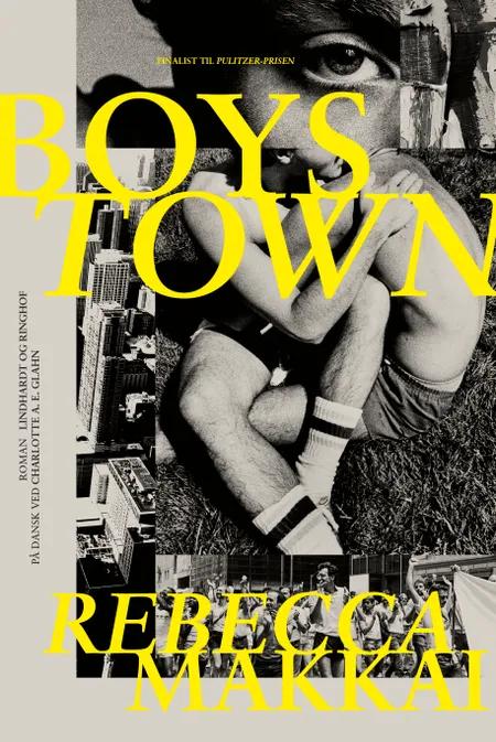Boystown af Rebecca Makkai